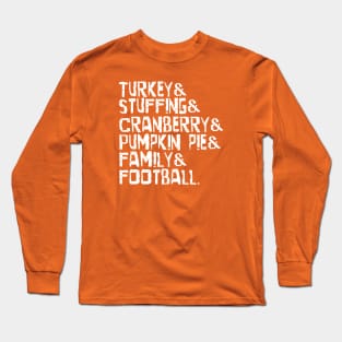 And Thanksgiving Holiday Long Sleeve T-Shirt